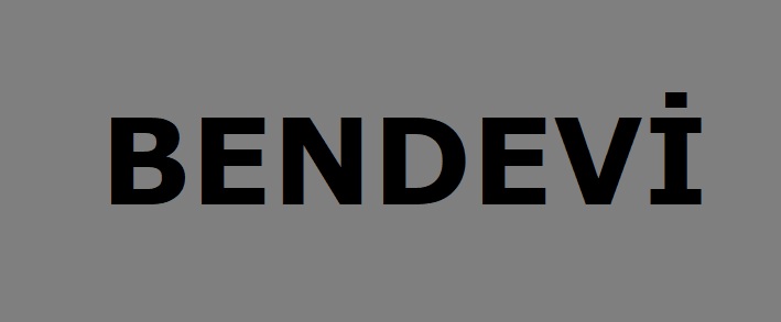 bendevi isminin anlamı